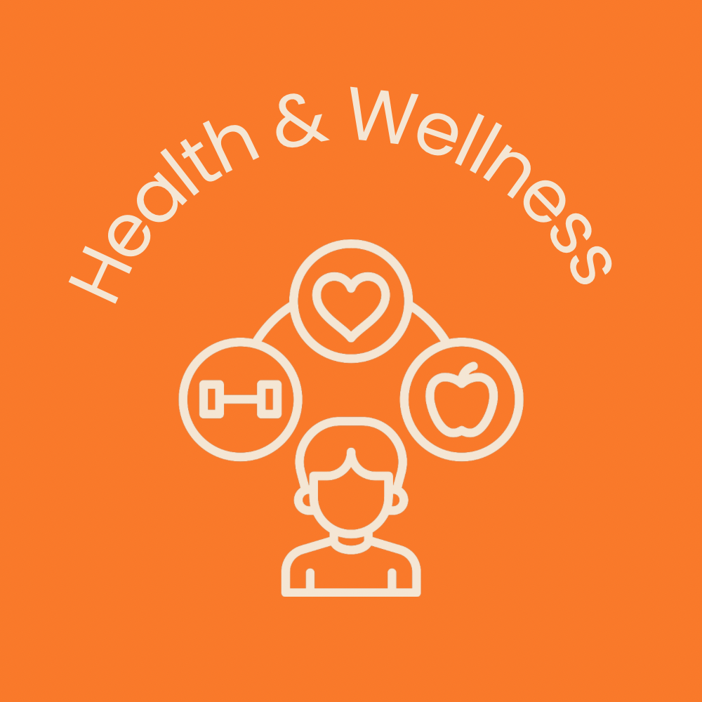 Health and Wellness